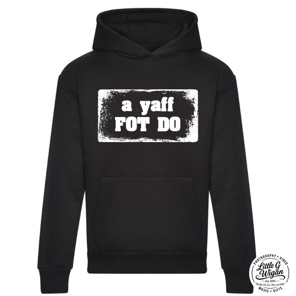 Black Hoodie - "A Yaff Fot Do"