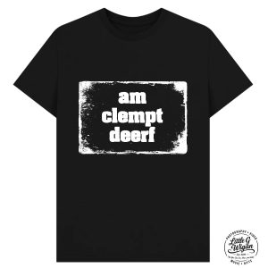 "Am Clempt Deerf"