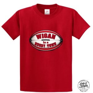 Wigan Rugby1 "Wigan is a Rugby Town" - T-Shirt